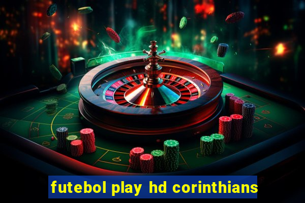 futebol play hd corinthians